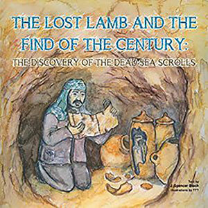 The Lost Lamb and the Find of the Century Children's Book