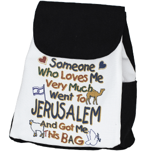 Someone who Loves Me... Jerusalem Backpack