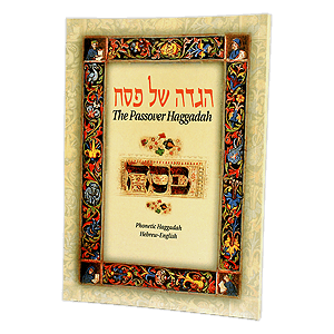 The Passover Haggadah - Hebrew, Phonetic Hebrew and English